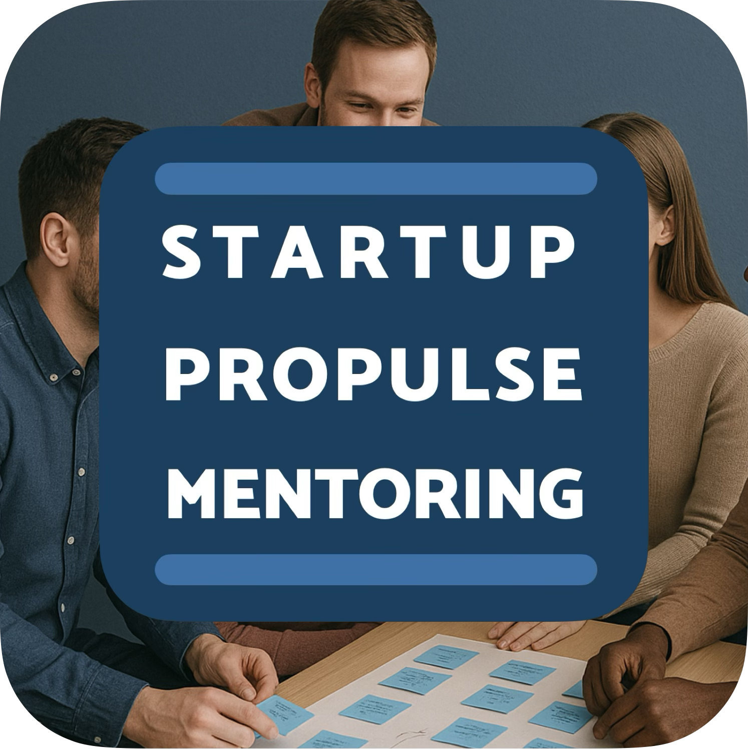 Strartup Propulse Mentoring